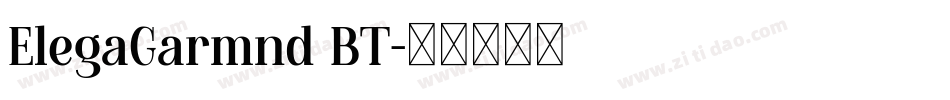 ElegaGarmnd BT字体转换